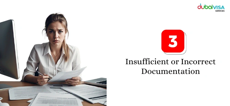 Insufficient or Incorrect Documentation